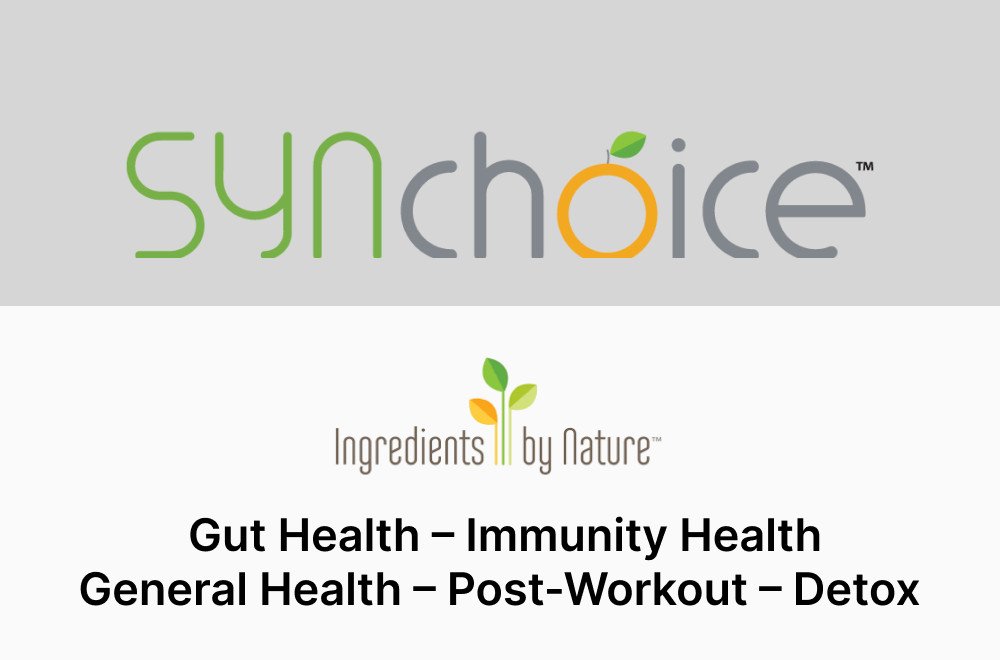 Synchoice™ By Ingredients By Nature